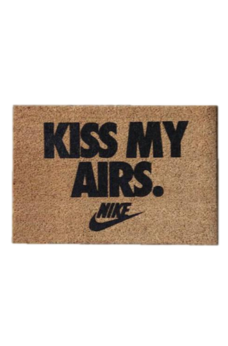 NIKE KISS MY AIRS DOOR MAT - THE PENTHOUSE THEORY NIKE