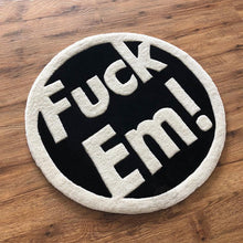 Load image into Gallery viewer, FUCK EM RUG
