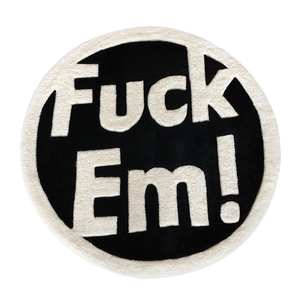 FUCK EM RUG