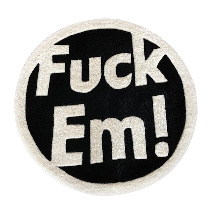 FUCK EM RUG
